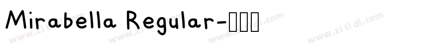 Mirabella Regular字体转换